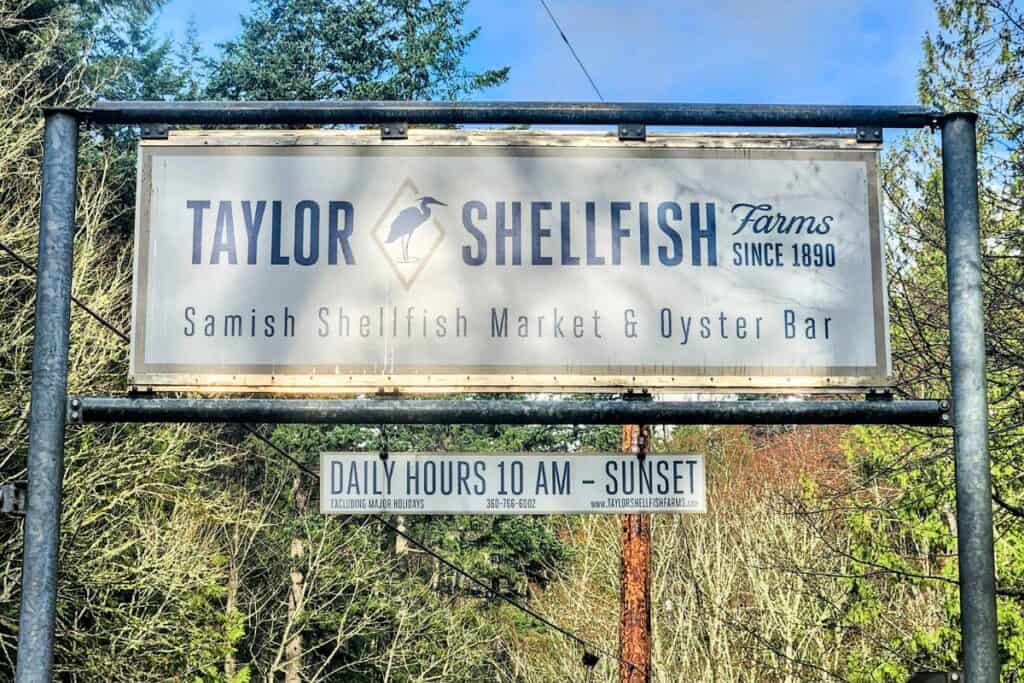 The Metal sign of Taylor Shellfish Farms - Samish Shellfish Market and Oyster Bar off of Chuckanut Drive in  Western Washington